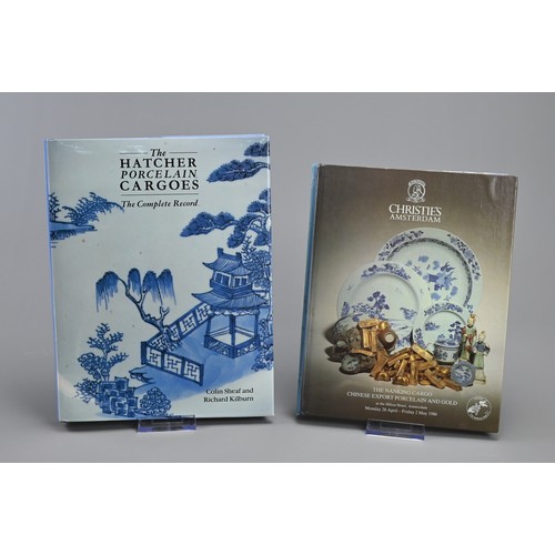 309 - TWO BOOKS ON CHINESE EXPORT PORCELAIN. The Nanking Cargo Chinese Export Porcelain and Gold, by Chris... 