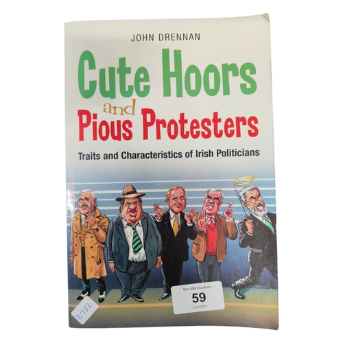 59 - LOCAL INTEREST BOOK CUTE HOORS & PIOUS PROTESTERS