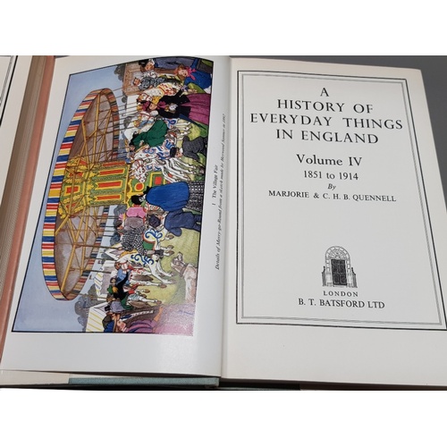 168 - A HISTORY OF EVERYDAY THINGS IN ENGLAND 4 VOLUMES, HARDBACK BOOK SET WRITTEN AND ILLUSTRATED BY MARJ... 