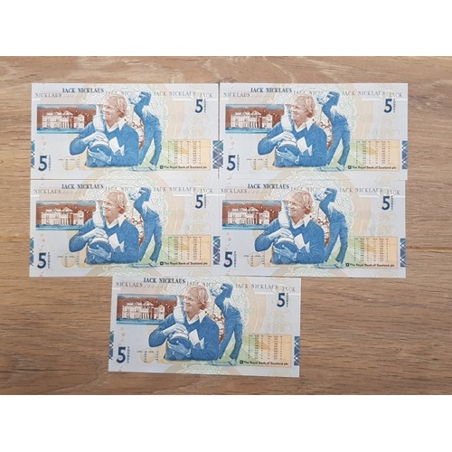 262 - FIVE 2005 THE ROYAL BANK OF SCOTLAND 5 POUND JACK NICKLAUS BANKNOTES CONSECUTIVE RUN OF 4 AUNC