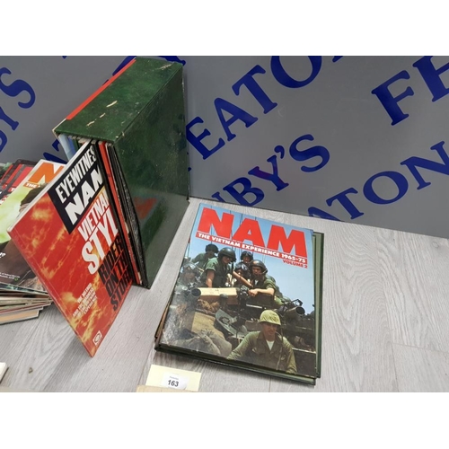 163 - COLLECTION OF MILITARY MAGAZINES AND BOOKS INCLUDING NAM, EYEWITNESS NAM AND WORLD WAR 2 ENCYCLOPEDI... 