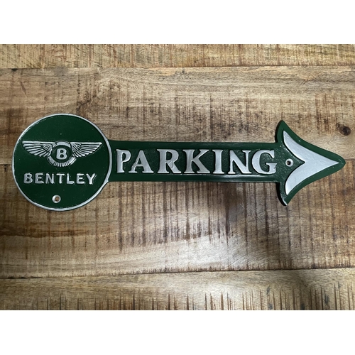 70 - GREEN AND SILVER BENTLY ARROW PARKING SIGN