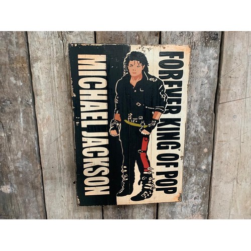 115 - MICHAEL JACKSON KING OF POP WOODEN PAINTED HANDMADE  SIGN (APPROX 65X45CM)