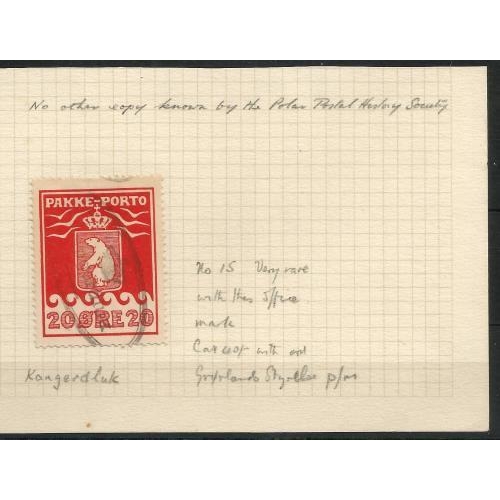 319 - 1915 Parcel post 20 ore vfu with Kangerdluk pmk.