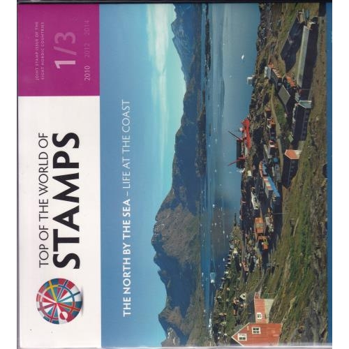 54 - Top Of The World Stamps North By The Sea 2010, 2012, 2014, 1 to 3 in very good condition with MS fro... 