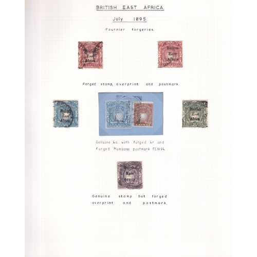 96 - FORGERIES COLLECTION written up on pages, we see forgeries of 1890-5 issue, 1895 British East Africa... 