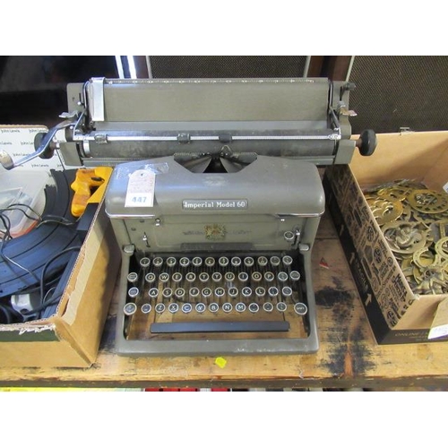 447 - IMPERIAL MODEL 60 TYPEWRITER