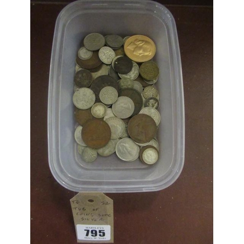 795 - TUB OF COINS SOME SILVER