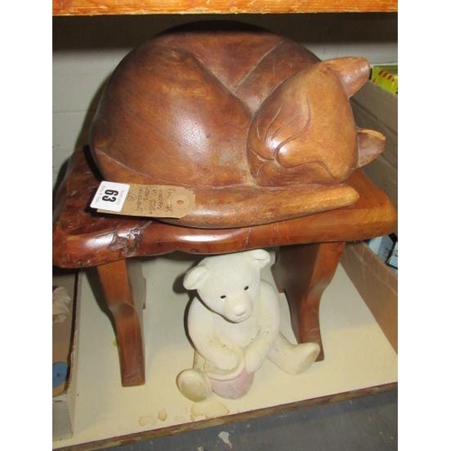 63 - WOODEN CAT  STOOL AND A TEDDY ORNAMENT