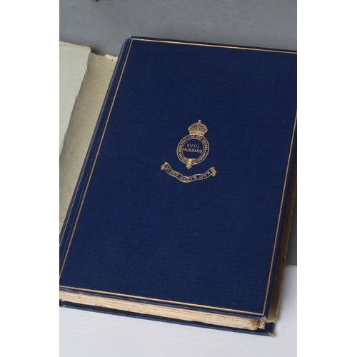 555 - THE MEMOIRS OF THE 18TH (QUEEN MARY'S OWN) ROYAL HUSSARS 1906-1922, by Brig.-General Charles Burnett... 