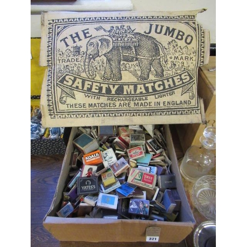 321 - THE JUMBO BOX OF COLLECTABLE MATCH BOXES ETC