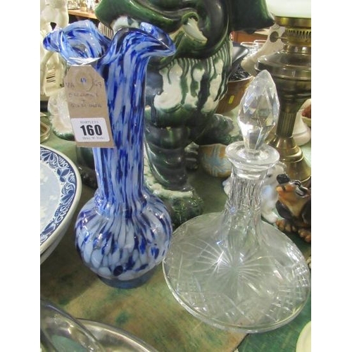 160 - DECANTER AND GLASS VASE