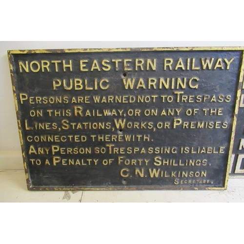 780 - A North Eastern Railway Trespass Notice cast iron sign, some rusting, F (Est. plus 21% premium inc. ... 