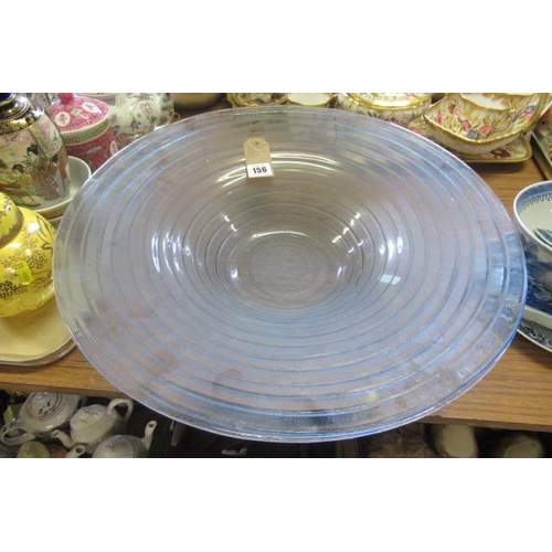 156 - LARGE GLASS DISH