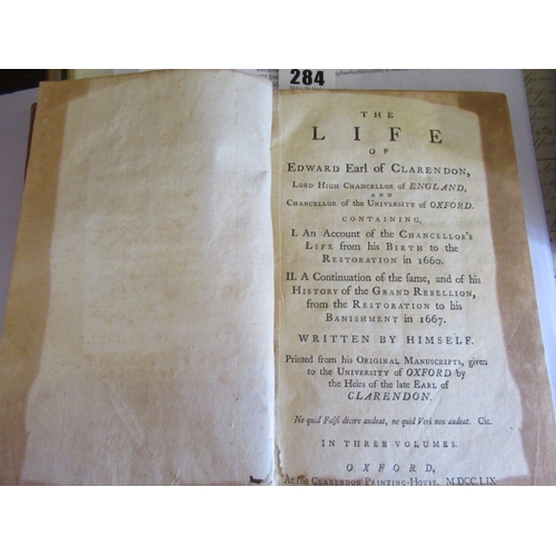 284 - THE LIFE OF EDWARD EARL OF CLARENDON, 1759, at the Clarendon Printing House, Oxford, 3 Vols, contemp... 