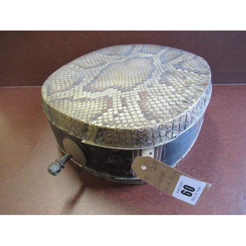 60 - SNAKESKIN DRUM