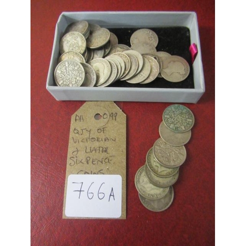 766A - QUANTITY OF VICTORIAN AND LATER SIX PENCE COINS