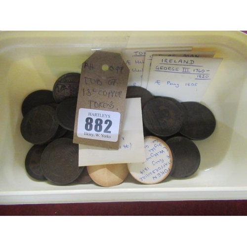 882 - TUB OF 18TH CENTURY COPPER TOKENS