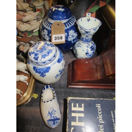 358 - FOUR DELFT PIECES AND OTHER CHINA