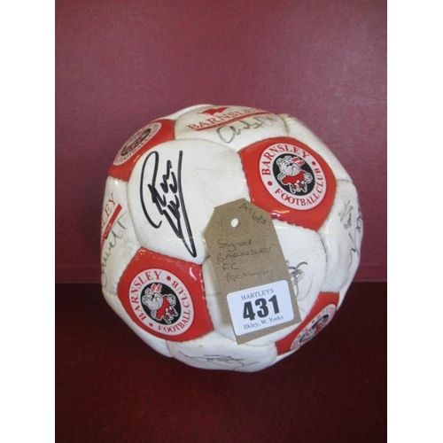 431 - SIGNED BARNSLEY FC FOOTBALL