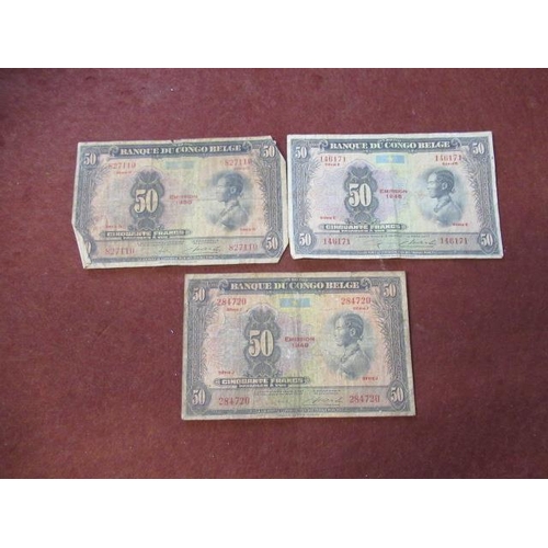 736 - THREE ORIGINAL BANK OF CONGO BELGIAN 50 FRANC BANK NOTES 1946 49 AND 50