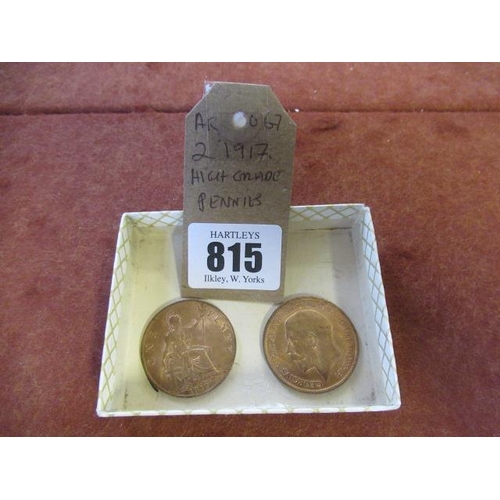 815 - TWO 1917 HIGH GRADE PENNIES