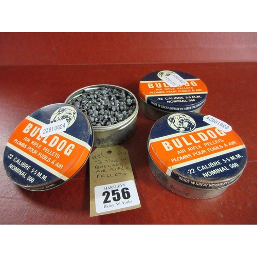 256 - THREE TINS OF BULLDOG AIR RIFLE PELLETS