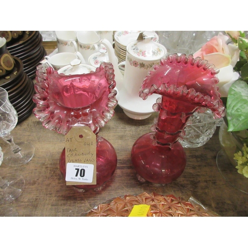 70 - PAIR OF CRANBERRY GLASS VASES