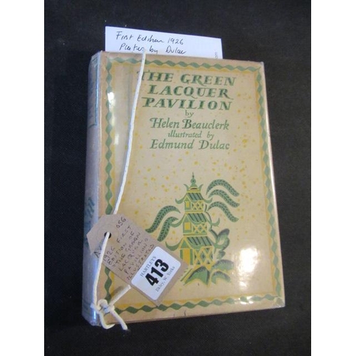 413 - 1926 FIRST EDITION OF THE GREEN LAQUER PAVILION ILLUSTRATED BY EDMUND DULAC