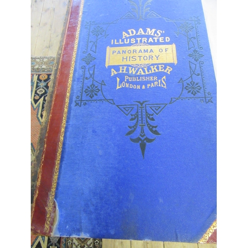 474 - ADAMS' ILLUSTRATED PANORAMA OF HISTORY, A H Walker, c.1878, very tall, thin folio bound in half red ... 