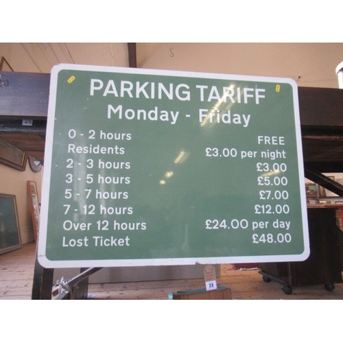 23 - METAL PARKING TARIFF SIGN