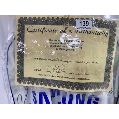 139 - SIGNED CHELSEA SHIRT 2006-2007 SQUAD WITH CERTIFICATE OF AUTHENTICITY