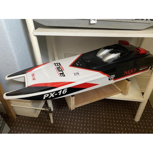 218 - MOTORIZED SPEEDBOAT LENGTH 76CM WIDTH 23CM