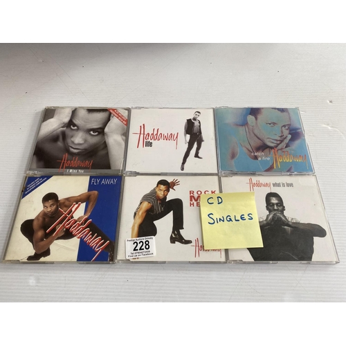 228 - 6 haddaway cd singles