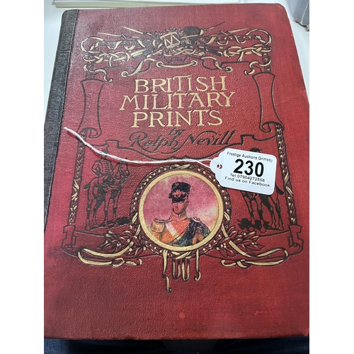 230 - BRITISH MILITARY PRINTS BOOKS 1909