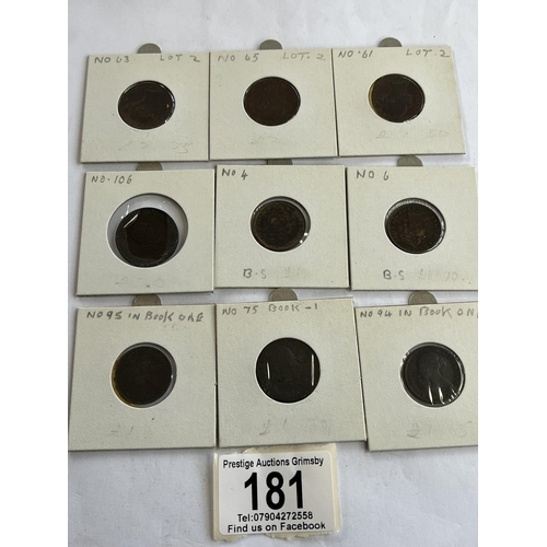 181 - 9 X COLLECTOR GRADE FARTHINGS