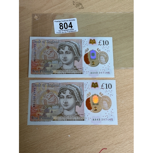 804 - 2 CONSECUTIVE 10 POUND NOTES AA43207145-6