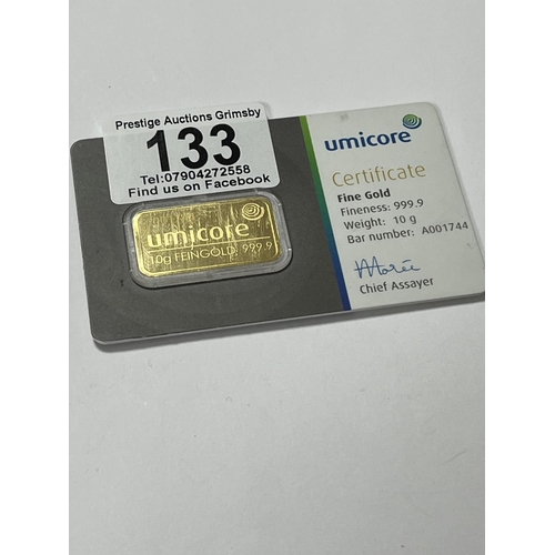 133 - UMICORE 10 GRAMS FINE GOLD INVESTMENT BAR