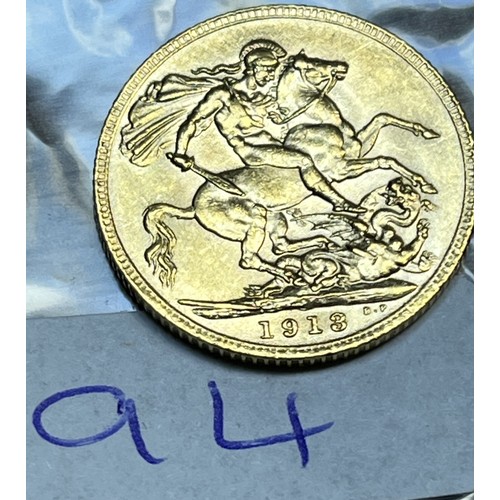 94 - 1913 FULL GOLD SOVEREIGN IN VERY GOOD CONDITION