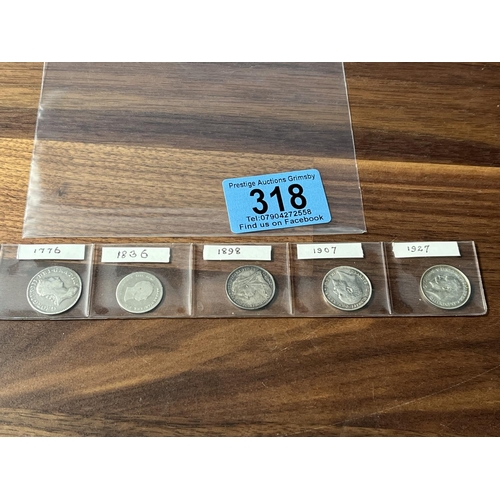 318 - 5 X SILVER 4P PIECES