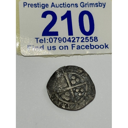 210 - EARLY ENGLISH SILVER COIN