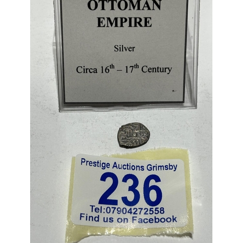 236 - OTTOMAN EMPIRE 16TH - 17TH CENTURY SILVER COIN