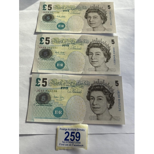 259 - 3 UNCIRCULATED £5 NOTES LOWTHER H SERIAL