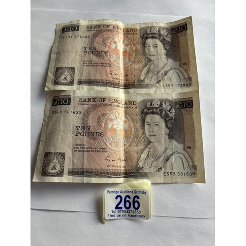 266 - 2 GILL £10 NOTES COLLECTION FILLERS