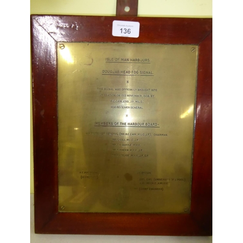 136 - A Brass plaque dated 15 November 1938 Douglas Head Fog signal