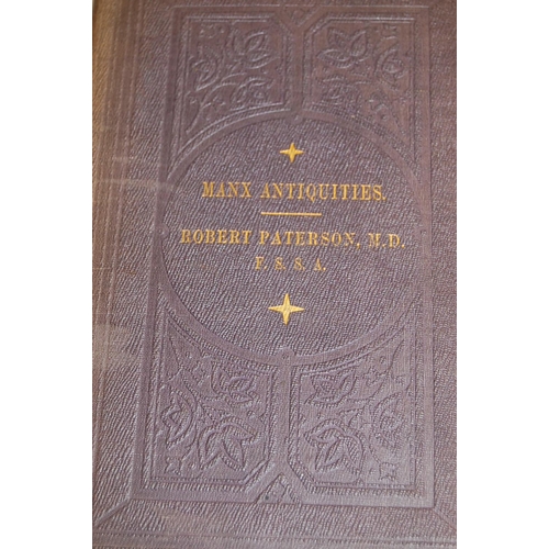 113 - Manx Antiquities or remarks on the Isle of Man by Robert Paterson MD