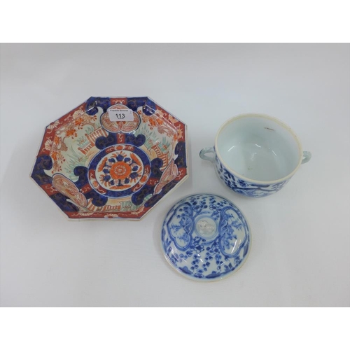 113 - A Chinese octagonal Imari bowl, 20cm wide together with a blue and white bowl and cover, 17cm (2)