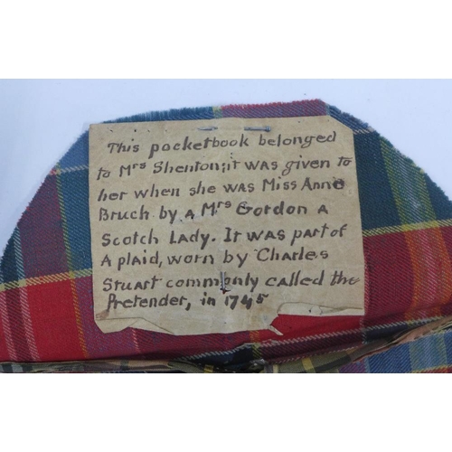 391 - Jacobite Interest, a tartan pouch, accompanied by a hand written note, 'This pocket book belonged to... 