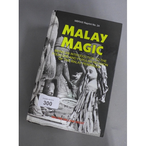 300 - Magic Interest - Malay Magic hardback book