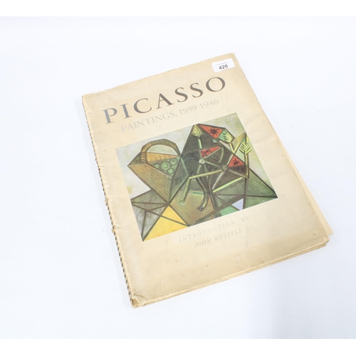 420 - Picasso Paintings, 1939 - 1946 Introduced by John Russell